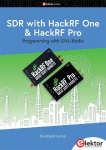 SDR with HackRF One & HackRF Pro: Programming with GNU Radio