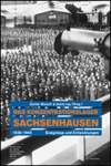 Sachsenhausen Concentration Camp 1936-1945: Events and Developments