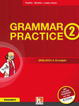 Grammar Practice 2, Neuausgabe Deutschland: &Uuml;bungen und Erkl&auml;rungen zu allen wesentlichen Grammatikinhalten des 6. Schuljahrs