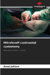 Mitrofanoff continental cystostomy: Neurological bladder in children