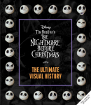 Disney Tim Burtons Nightmare Before Christmas: The Ultimate Visual History