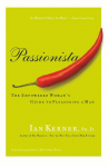 Passionista: The Empowered Woman's Guide to Pleasuring a Man
