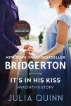 Its in His Kiss: A Bridgerton Novel