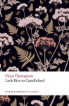 Lark Rise to Candleford: A Trilogy