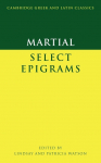 Martial: Select Epigrams