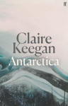 Antarctica: A genuine once-in-a-generation writer. THE TIMES