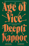 Age of Vice: The story is unputdownable . . . This is how its done when its done exactly right Stephen King