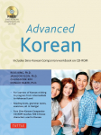 Advanced Korean: Includes Downloadable Sino-Korean Companion Workbook
