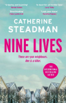 Nine Lives: an addictive and twisty psychological thriller from the author of Look in the Mirror