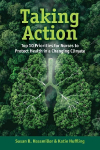 Taking Action: Top 10 Priorities for Nurses to Protect Health in a Changing Climate