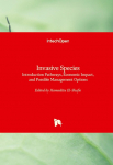 Invasive Species: Introduction Pathways, Economic Impact, and Possible Management Options
