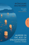 Murder in the Age of Enlightenment: Essential Stories