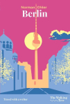 Berlin: Travel with a Writer