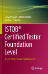 ISTQB&reg; Certified Tester Foundation Level: A Self-Study Guide Syllabus v4.0