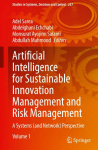Artificial Intelligence for Sustainable Innovation Management and Risk Management: A Systems (and Network) Perspective