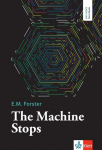 The Machine Stops: Lekt&uuml;re inkl. Extras f&uuml;r Smartphone und Tablet