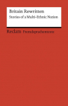 Britain Rewritten: Stories of a Multi-Ethnic Nation