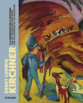 Ernst Ludwig Kirchner: Und die Erhabenheit der Berge / And the Grandeur of the Mountain / e la grandiosit&aacute; della montagna