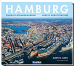 Hamburg: Einfach atemberaubend - Simply breathtaking