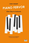 Piano Fervor - One Day in Autumn: 7 gef&uuml;hlvolle Klavierst&uuml;cke