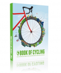 Book of Cycling: Facts, figures and stories in over 1000 Infographics, maps and illustrations