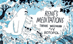Ren&eacute;s Meditations
