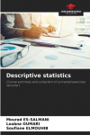 Descriptive statistics: Course summary and collection of corrected exercises Volume 1
