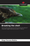 Breaking the shell: First scientific approach by aerial survey to the status of the golden eagle breeding population in Mexico