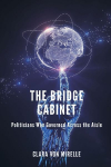 The Bridge Cabinet: Politicians Who Governed Across the Aisle