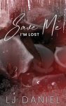 Save Me Im Lost