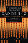 Dao De Jing: Dao De Jing: A Philosophical Translation
