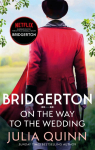 On The Way To The Wedding: Inspiration for the Netflix Original Series Bridgerton