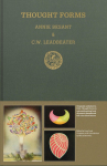 Thought Forms: A Record of Clairvoyant Investigation
