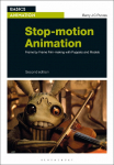 Stop-Motion Animation: Frame by Frame Film-making with Puppets and Models. Basics Animation