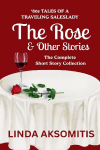 The Rose & Other Stories