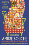 Amuse Bouche: How to Eat Your Way Around France