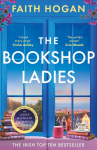 The Bookshop Ladies: The perfect uplifting story of friendship and community, shortlisted for the 2024 An Post Irish Book Awards