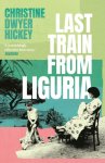 Last Train from Liguria