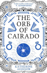 The Orb of Cairado: Signed Sprayed Edge Edition
