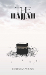 The Complete Hajj and Umrah Q&A Guide for Women