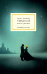White Nights: One of the most beautiful love stories in world literature