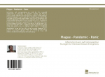 Plague - Pandemic - Panic: Information Needs and Communication Strategies for Infectious Diseases Emergencies