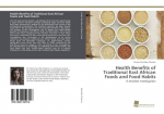 Health Benefits of Traditional East African Foods and Food Habits: A detailed investigation