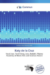 Katy de la Cruz: Vocal Jazz, Torch Song, Jazz, Bodabil, Filipino Academy of Movie Arts    and Sciences Award