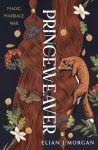 Princeweaver: The Epic Must-Read Slow-Burn Queer Fantasy Romance