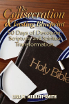 The Consecration & Fasting Blueprint: 50 Days of Devotion, Scripture, and Spiritual Transformation