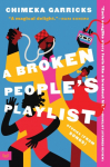 A Broken Peoples Playlist: Stories (from Songs)