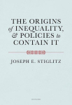The Origins of Inequality and Policies to Contain It