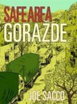Safe Area Gorazde: The War in Eastern Bosnia 1992-95