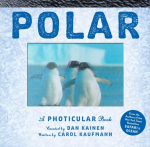 Polar: A Photicular Book About the Ends of The Earth